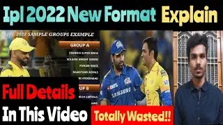 Ipl 2022 New Format Explain Tamil | B.V.Rohith
