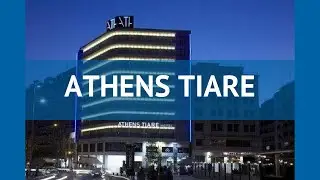 ATHENS TIARE 4* Греция Афины обзор &ndash; отель АЗЕНС ТИАРЕ 4* Афины видео обзор