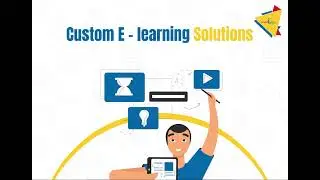 Custom eLearning Course Development | Customized Learning Modules for Corporate Trainings