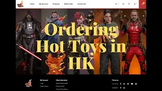 How ordering Hot Toys works in Hong Kong!