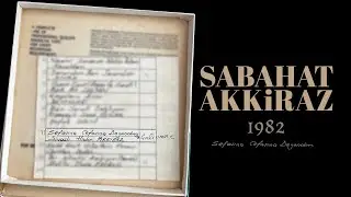 Sabahat Akkiraz | Sefasına Cefasına Dayandım (1982)