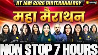 IIT JAM 2026 Biotechnology | Maha Marathon | Non-Stop 7 Hours Complete Syllabus | One Shot Revision