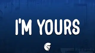Isabel LaRosa - i'm yours (Lyrics)