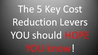 Supply Chain Cost Reduction - 5 Key Levers