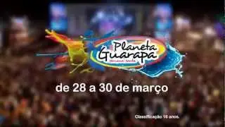 Campanha Planeta Guarapa 2013