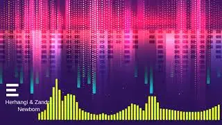 Herhangi & Zandra - Newborn / Empire Studio Records