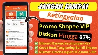 Langganan Shopee VIP | Shopee VIP Fitur Terbaru Shopee diskon 67%