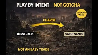 40K Isn’t a Gotcha Game — Play By Intent