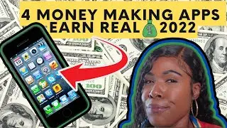 4 LEGIT MONEY MAKING APPS 2022 TO MAKE MONEY ON YOUR PHONE l MAKE MONEY ONLINE 2022 TODAY