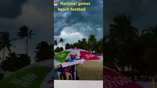 #national game #goa #sai # sag # sports authority of GOA #advancher #game #beachfootball ￼#football