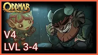 Oddmar - Walkthrough - Chapter 4 - Levels 3-4