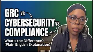 GRC vs Cybersecurity vs Compliance &ndash; What&rsquo;s the Difference? (Beginner Friendly)