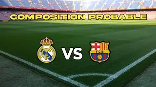 Composition probable Real Madrid vs FC Barcelone ; finale de la super coupe d'Espagne !