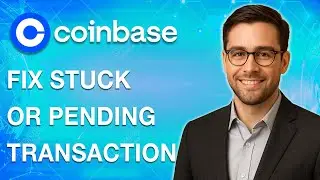 How To Fix Stuck Or Pending Transaction On Coinbase App [2025 Guide]