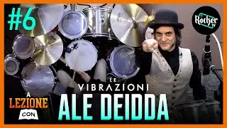 A LEZIONE CON... : Ale Deidda (Le Vibrazioni) - #6
