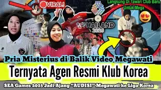 Captured on Camera: Moments Megawati Was Approached by an Elite Korean Club at the 2025 SEA Games