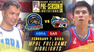 MPBL PRE-SEASON FULLGAME HIGHLIGHTS | ABRA VS SARANGANI (FEBRUARY 7, 2026)