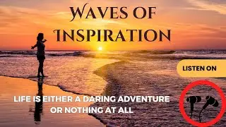 Waves Of Inspiration l Travel Motivation 2024