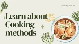 Cooking Methods for Kids | Boiling Frying Steaming | Easy Learning Video @PAS2TV 