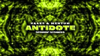 KAAZE & Mentum - Antidote