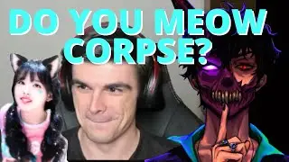 Corpse teaches Foolish how to talk to a cat girl