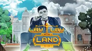 Law Law Land &mdash; Русский Трейлер| Симулятор Депутата