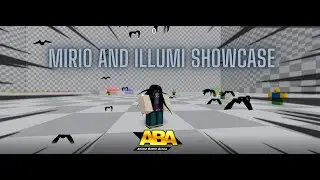 ABA: MIRIO & ILLUMI SHOWCASE