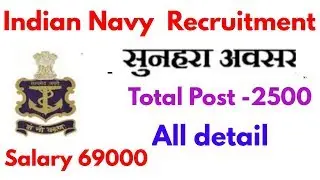 Indian Navy Recruitment 2018-19 -2500 vacancy