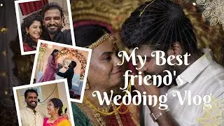 Friend Wedding Vlog | Rufinamanmohan Vlogs | Hindu Wedding | #vlogs #tamilvlog #couplevlog