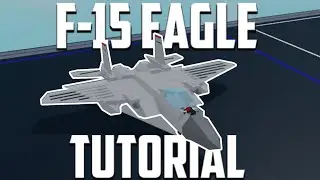 Plane Crazy | F-15 EAGLE TUTORIAL