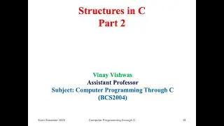 Structures in C Part 2