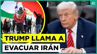 &iquest;Posible ataque de EE.UU.? Trump llama a evacuar Ir&aacute;n de manera urgente