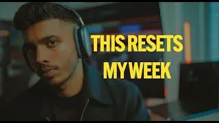 My Weekly Reset.