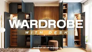 AMAZING! BEDROOM WARDROBE WITH DESK DESIGN IDEAS|MODERN WARDROBE WITH STUDY TABLE FOR BEDROOM DECOR