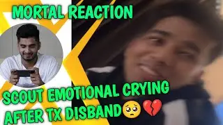 Scout emotional crying after TX disband🥺💔Mortal reaction, Mavi