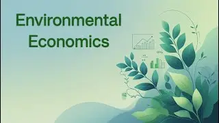 Environmental Economics l Notes