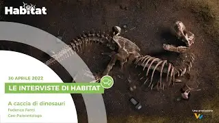 A CACCIA DI DINOSAURI - FEDERICO FANTI, GEO-PALEONTOLOGO