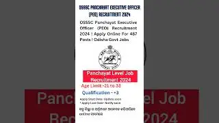 OSSSC Panchayat Executive Officer (PEO) Recruitment 2024 #shorts #ytshort #youtubeshorts #jobs
