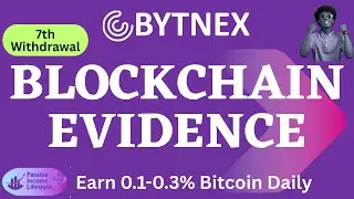 BYTNEX - Blockchain Evidence Of My 7th Withdrawal
