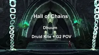Dhuum (Druid Kite+G2 POV)