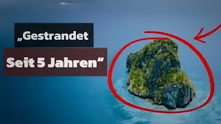 1583 Tage auf einer einsamen Insel gestrandet&ldquo;