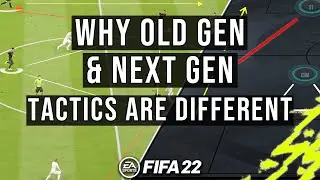 TACTICS Are they Different in NEW GEN & OLD GEN? - FIFA 22