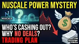 [Полная версия] Загадка NuScale Power: кто обналичивает средства &mdash; почему нет сделок? Торговый план