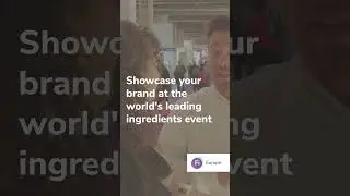 Showcase your brand at the world's leading ingredients event | Fi Europe
