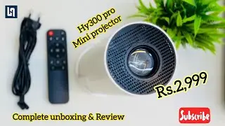 HY300 Pro portable Mini Projector review&ndash; Budget Projector of 2025 Didn&rsquo;t Expect THIS for ₹2999!