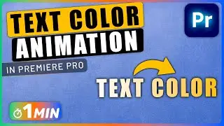 How to ANIMATE TEXT COLOR Change in Premiere Pro