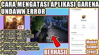 Cara Mengatasi Aplikasi Garena Undawn Error