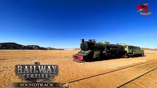 RAILWAY EMPIRE OST [Full] OFFICIAL GAME SOUNDTRACK.