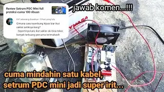 Cara modif setrum PDC agar irit aki