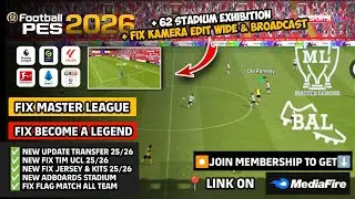 EFOOTBALL 26 PPSSPP BY MP | FIX MASTER LEAGUE & BECOME A LEGEND | BEST GRAPICH SMOOTH HD PETER DRURY